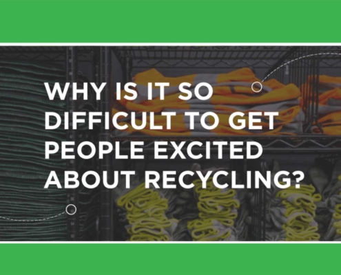 Why is it so difficult to get people excited about recycling