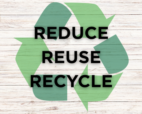 Reduce Reuse Recycle